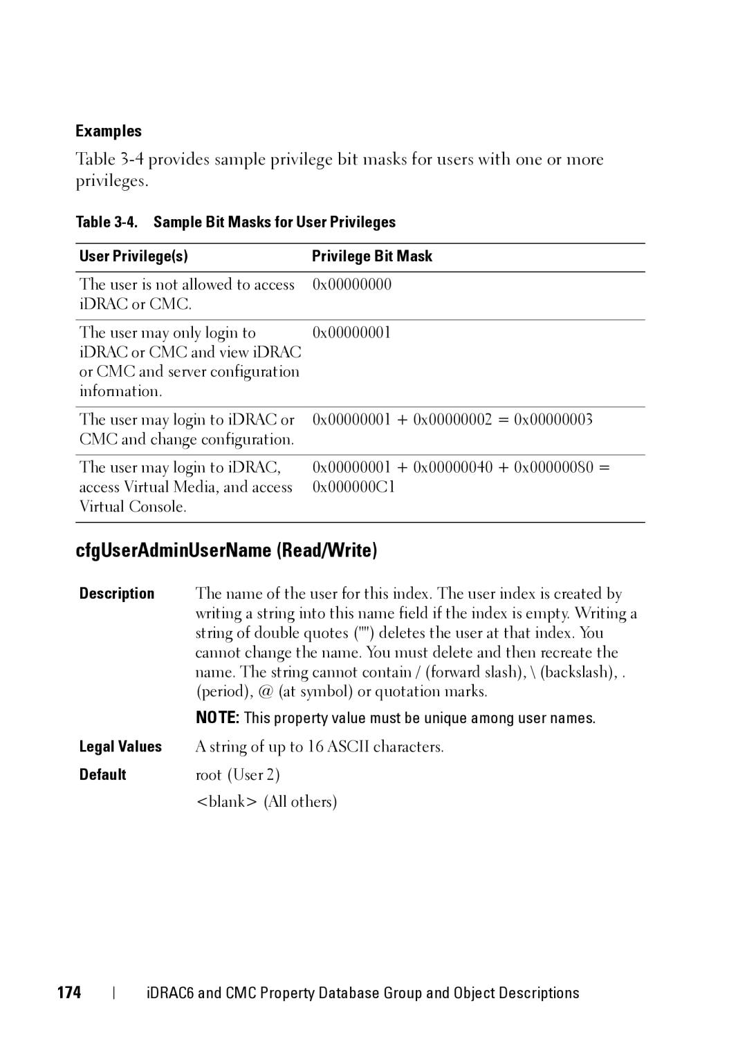 Dell IDRAC6 1.95, IDRAC6 3.5 CfgUserAdminUserName Read/Write, 174, Sample Bit Masks for User Privileges Privilege Bit Mask 