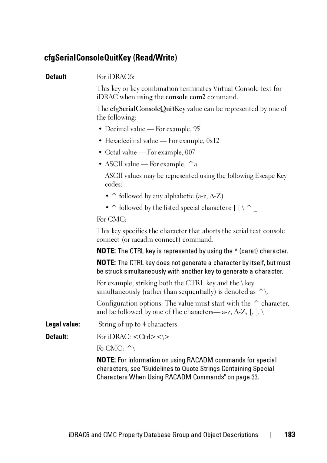 Dell IDRAC6 1.95, IDRAC6 3.5, CMC 3.2 manual CfgSerialConsoleQuitKey Read/Write, 183 