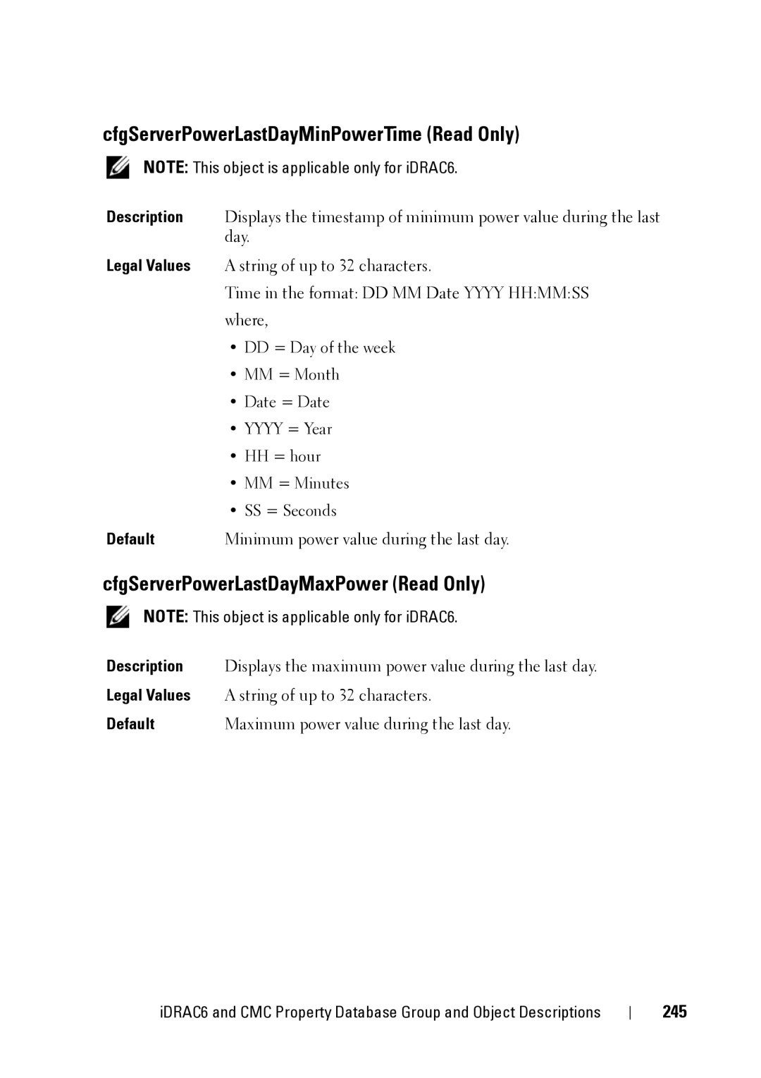 Dell CMC 3.2, IDRAC6 1.95 manual CfgServerPowerLastDayMinPowerTime Read Only, CfgServerPowerLastDayMaxPower Read Only, 245 