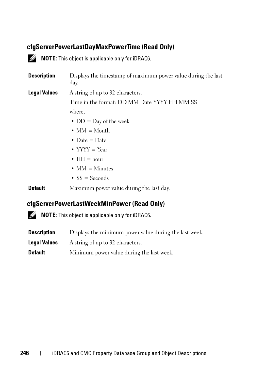 Dell IDRAC6 1.95, IDRAC6 3.5 CfgServerPowerLastDayMaxPowerTime Read Only, CfgServerPowerLastWeekMinPower Read Only, 246 