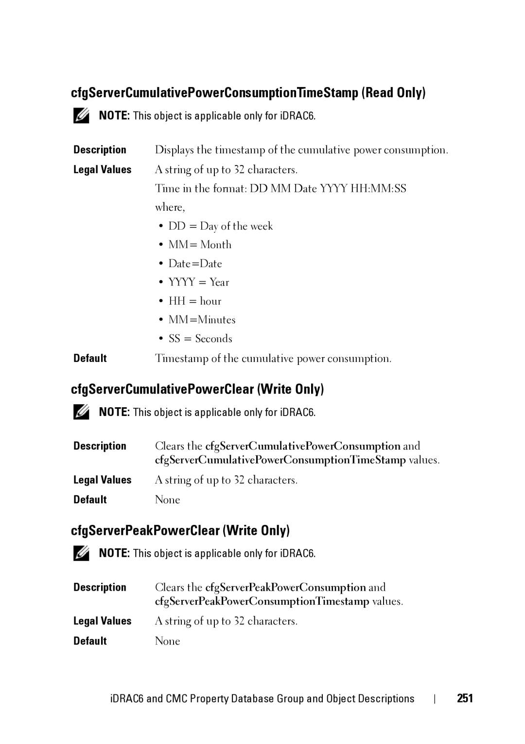 Dell CMC 3.2 manual CfgServerCumulativePowerConsumptionTimeStamp Read Only, CfgServerCumulativePowerClear Write Only, 251 