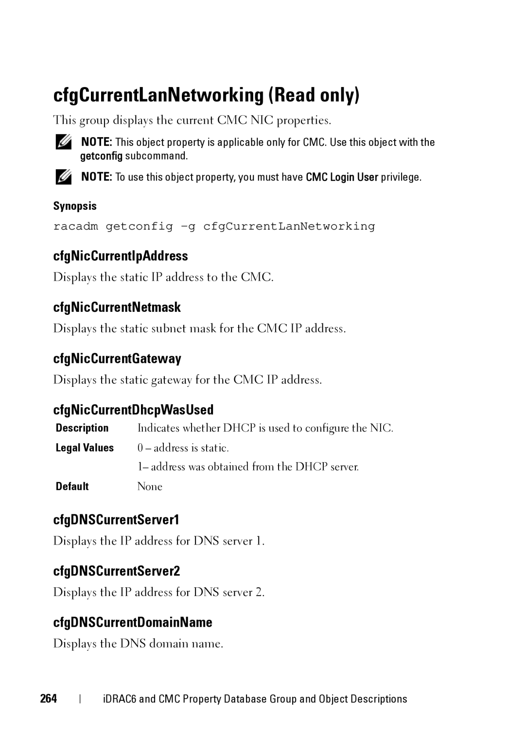 Dell IDRAC6 1.95, IDRAC6 3.5, CMC 3.2 manual CfgCurrentLanNetworking Read only 