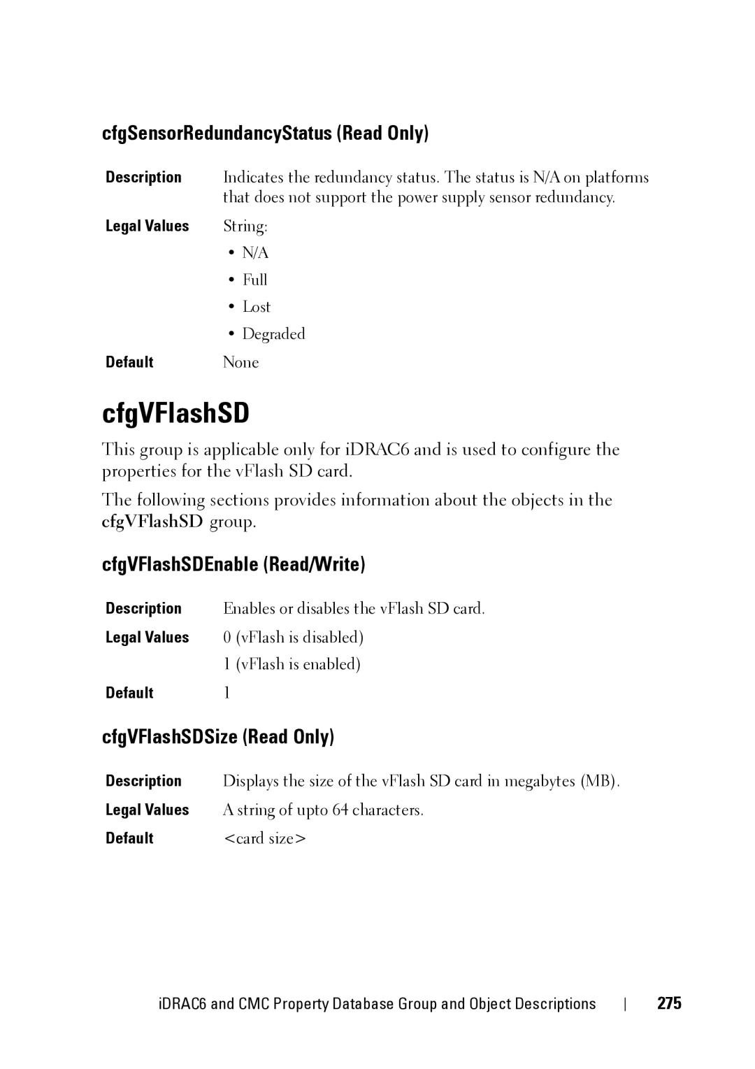 Dell CMC 3.2 manual CfgSensorRedundancyStatus Read Only, CfgVFlashSDEnable Read/Write, CfgVFlashSDSize Read Only, 275 