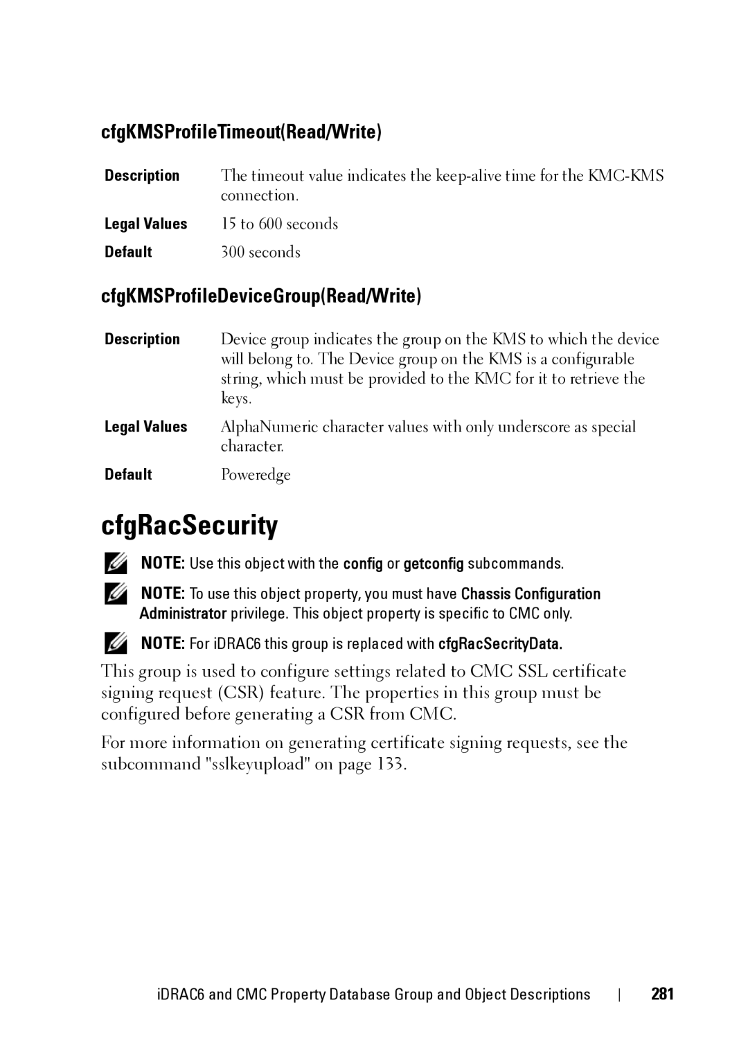 Dell CMC 3.2, IDRAC6 1.95 manual CfgRacSecurity, CfgKMSProfileTimeoutRead/Write, CfgKMSProfileDeviceGroupRead/Write, 281 