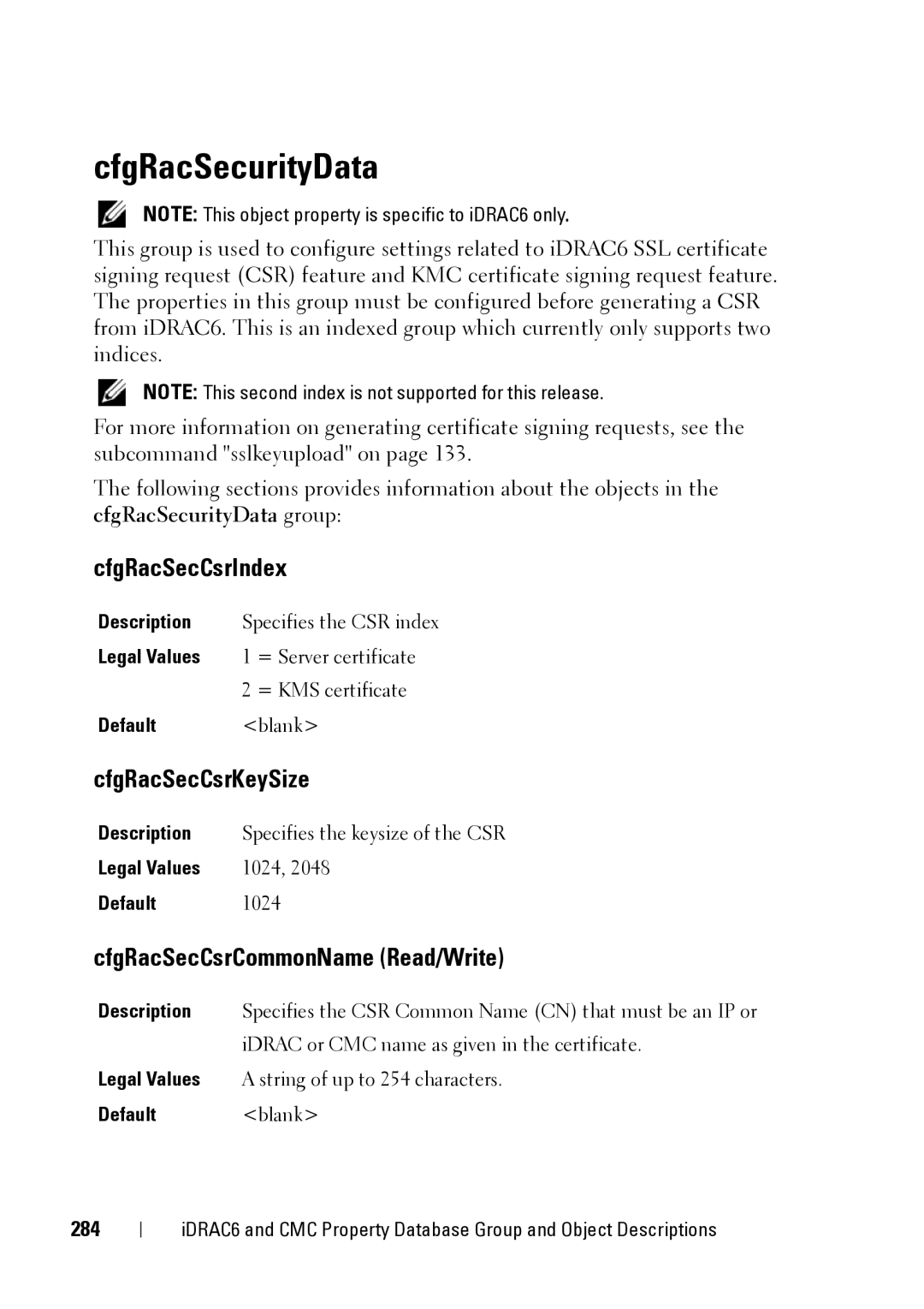 Dell CMC 3.2, IDRAC6 1.95, IDRAC6 3.5 manual CfgRacSecurityData, CfgRacSecCsrIndex, CfgRacSecCsrKeySize, 284 