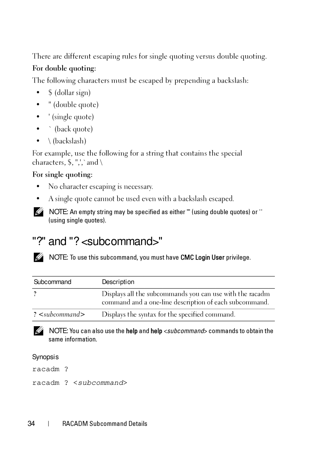 Dell IDRAC6 3.5, IDRAC6 1.95, CMC 3.2 manual ? and ? subcommand, Synopsis, Subcommand Description 