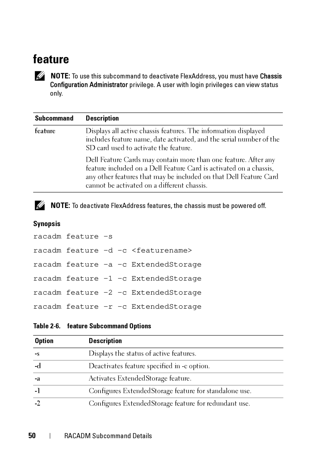 Dell CMC 3.2, IDRAC6 1.95, IDRAC6 3.5 manual Feature Subcommand Options Description 