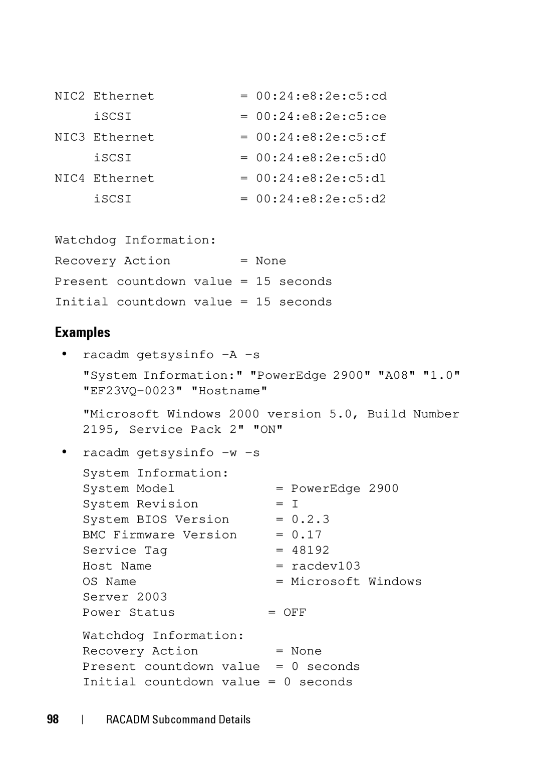 Dell CMC 3.2, IDRAC6 1.95, IDRAC6 3.5 manual Examples, = Off 