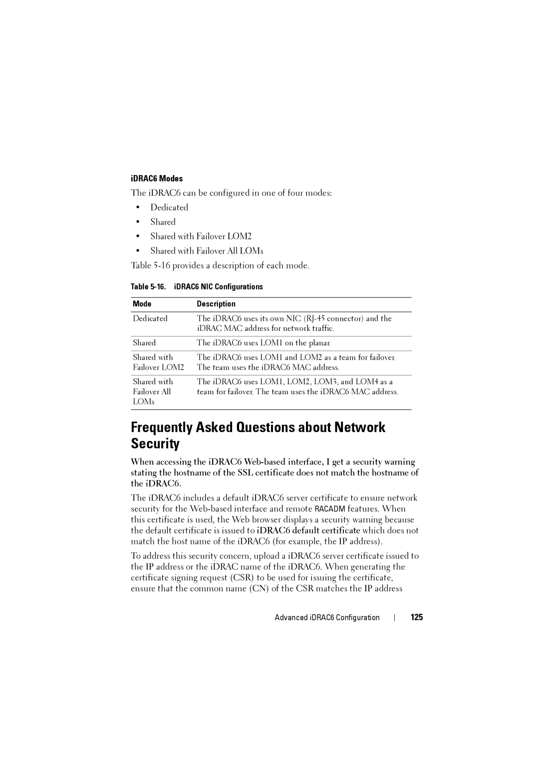 Dell Frequently Asked Questions about Network Security, IDRAC6 Modes, 125, iDRAC6 NIC Configurations Mode Description 