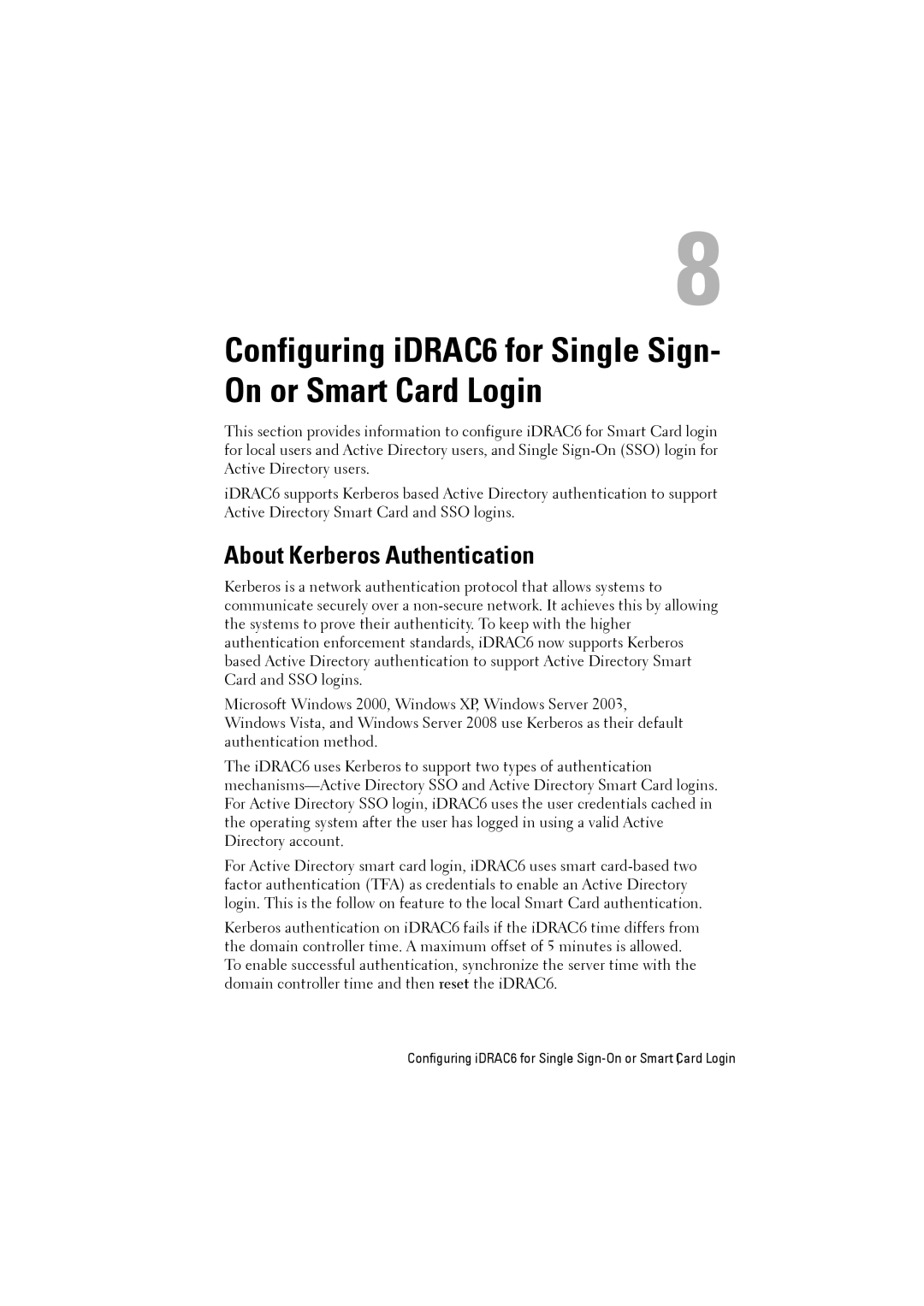 Dell IDRAC6 manual Configuring iDRAC6 for Single Sign- On or Smart Card Login, About Kerberos Authentication 