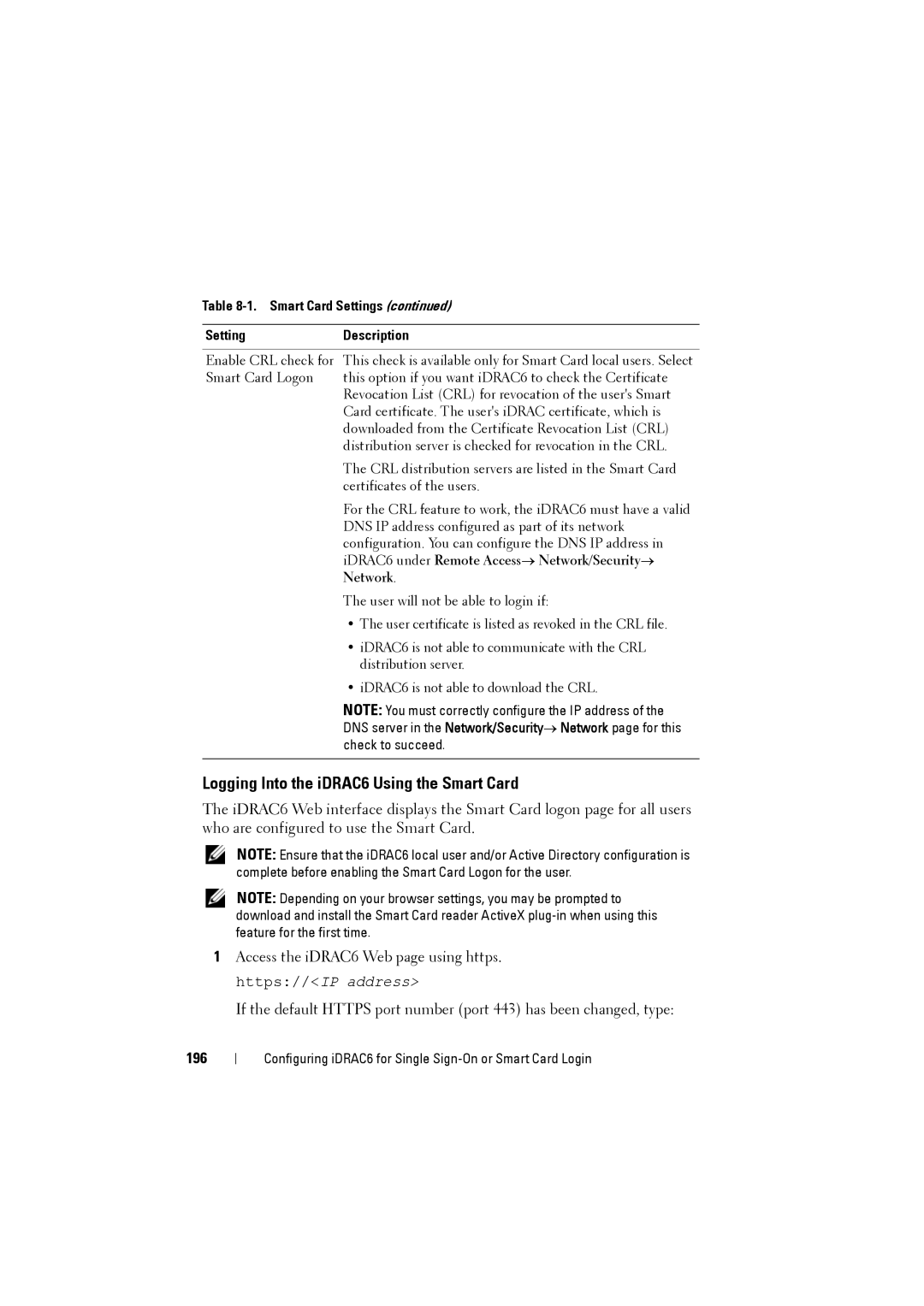 Dell manual Logging Into the iDRAC6 Using the Smart Card, 196, IDRAC6 under Remote Access→ Network/Security→ 