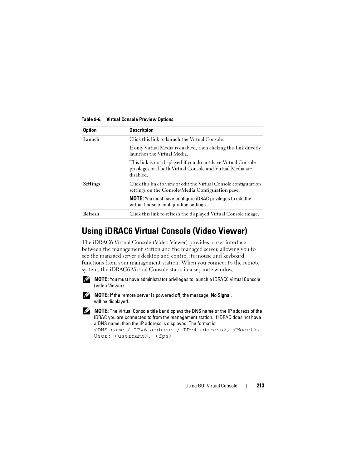Dell IDRAC6 manual Using iDRAC6 Virtual Console Video Viewer, 213, Virtual Console Preview Options Descritpion, Launch 