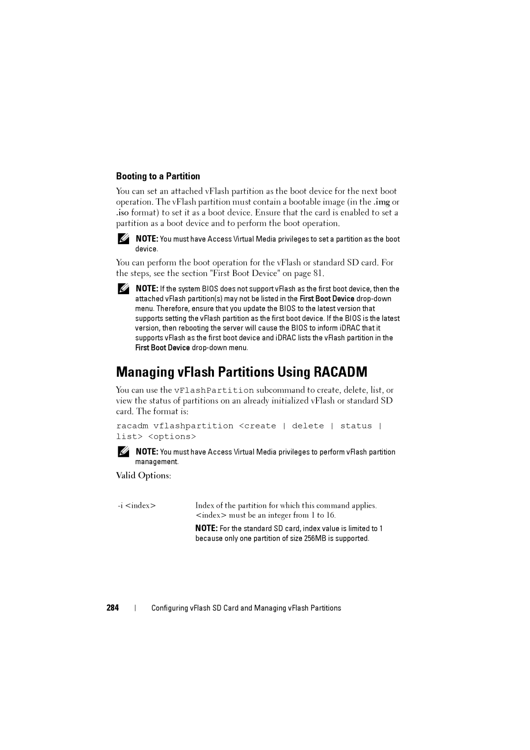 Dell IDRAC6 manual Managing vFlash Partitions Using Racadm, Booting to a Partition, Valid Options, 284 