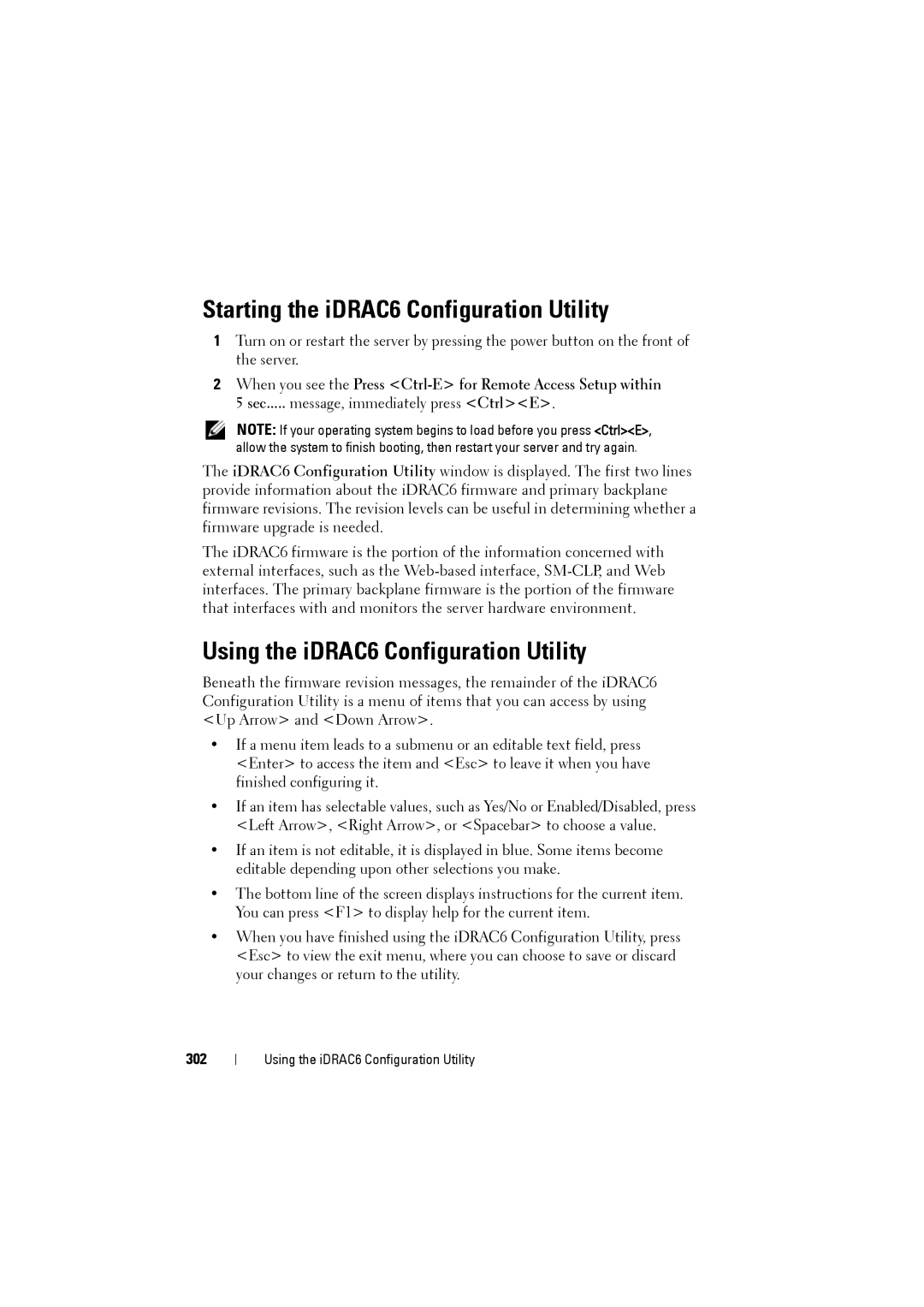 Dell IDRAC6 manual Starting the iDRAC6 Configuration Utility, Using the iDRAC6 Configuration Utility, 302 