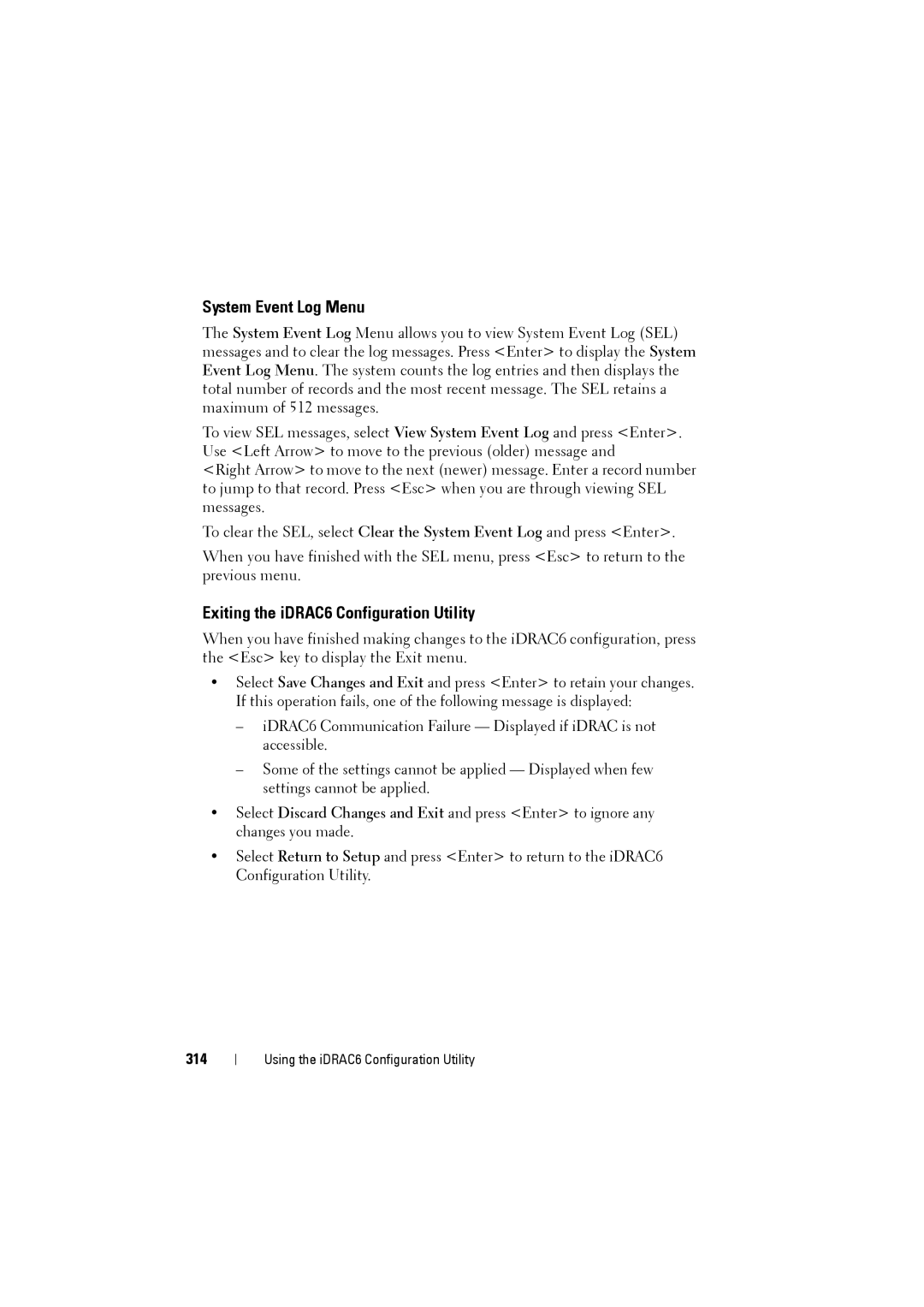 Dell IDRAC6 manual System Event Log Menu, Exiting the iDRAC6 Configuration Utility, 314 