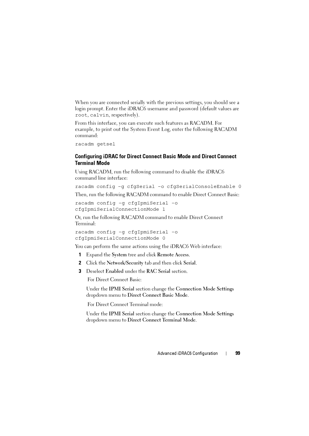 Dell IDRAC6 manual For Direct Connect Terminal mode 