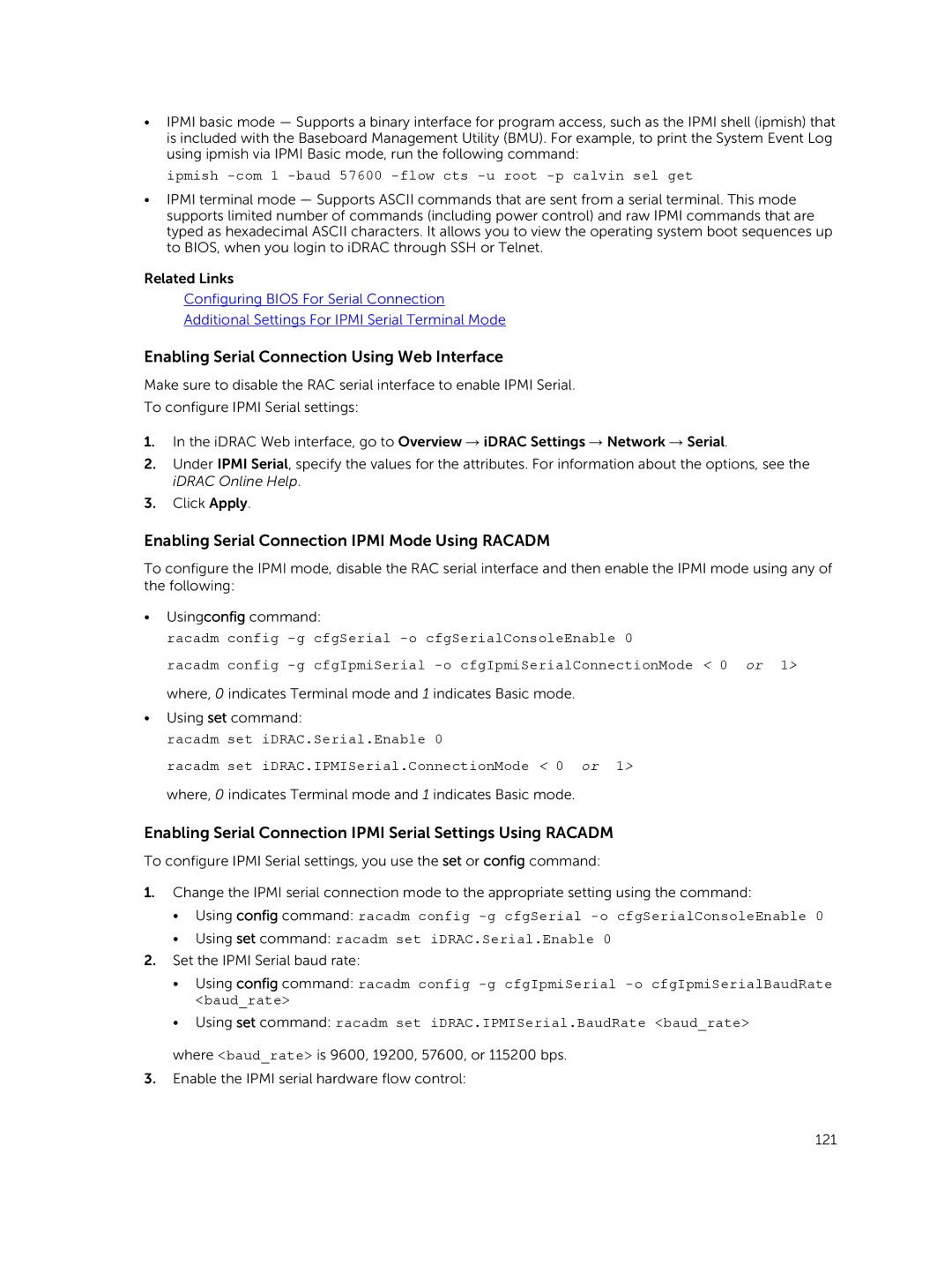 Dell iDRAC8 manual Enabling Serial Connection Using Web Interface, Enabling Serial Connection Ipmi Mode Using Racadm 