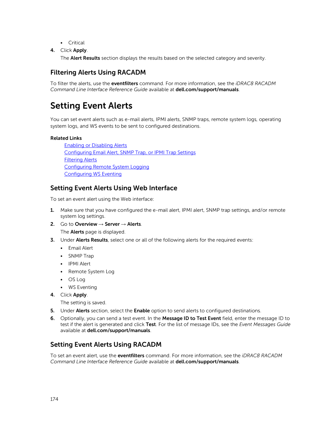 Dell iDRAC8 Filtering Alerts Using Racadm, Setting Event Alerts Using Web Interface, Setting Event Alerts Using Racadm 