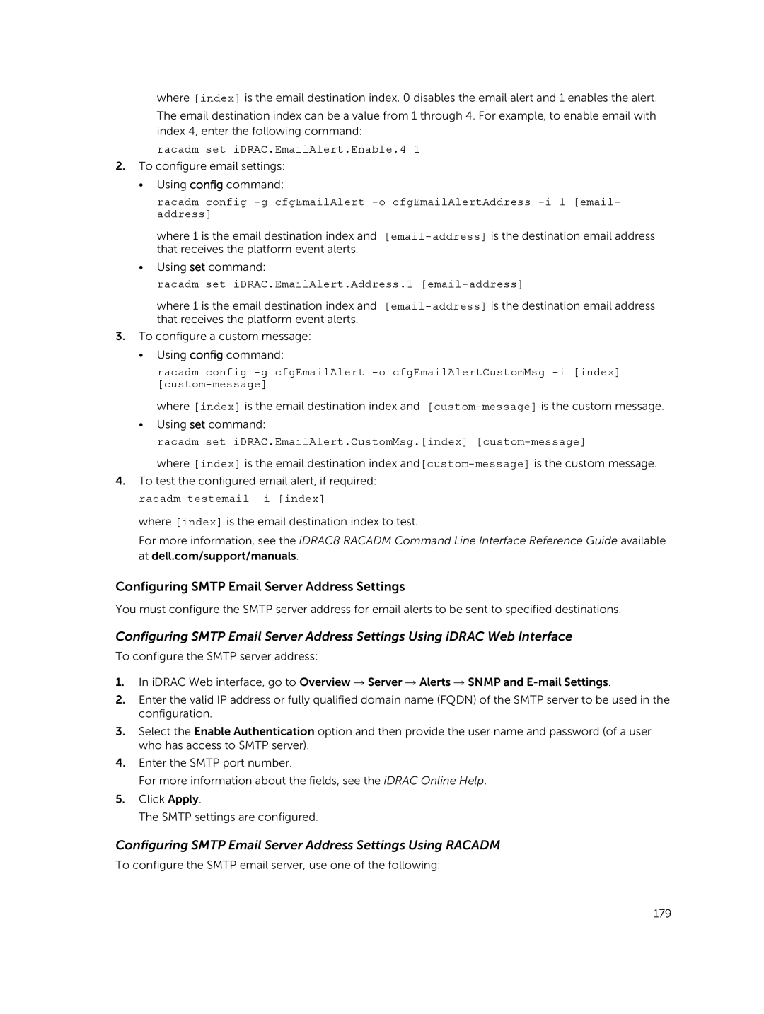 Dell iDRAC8 manual Configuring Smtp Email Server Address Settings, Racadm set iDRAC.EmailAlert.Enable.4 