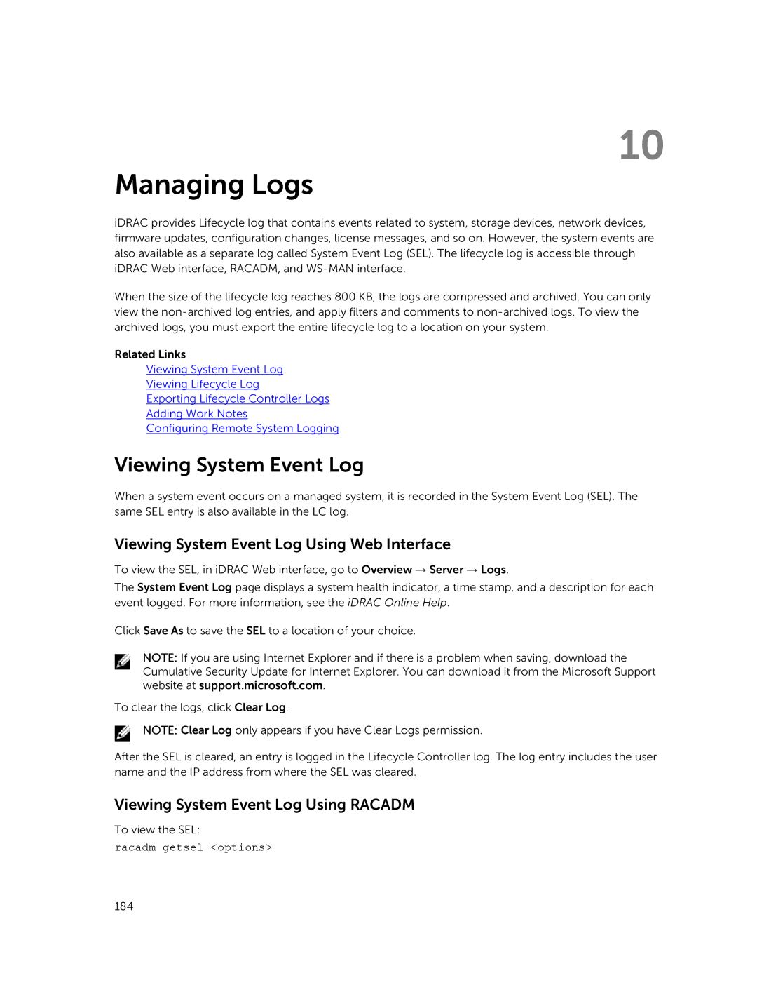 Dell iDRAC8 manual Managing Logs, Viewing System Event Log Using Web Interface, Viewing System Event Log Using Racadm 