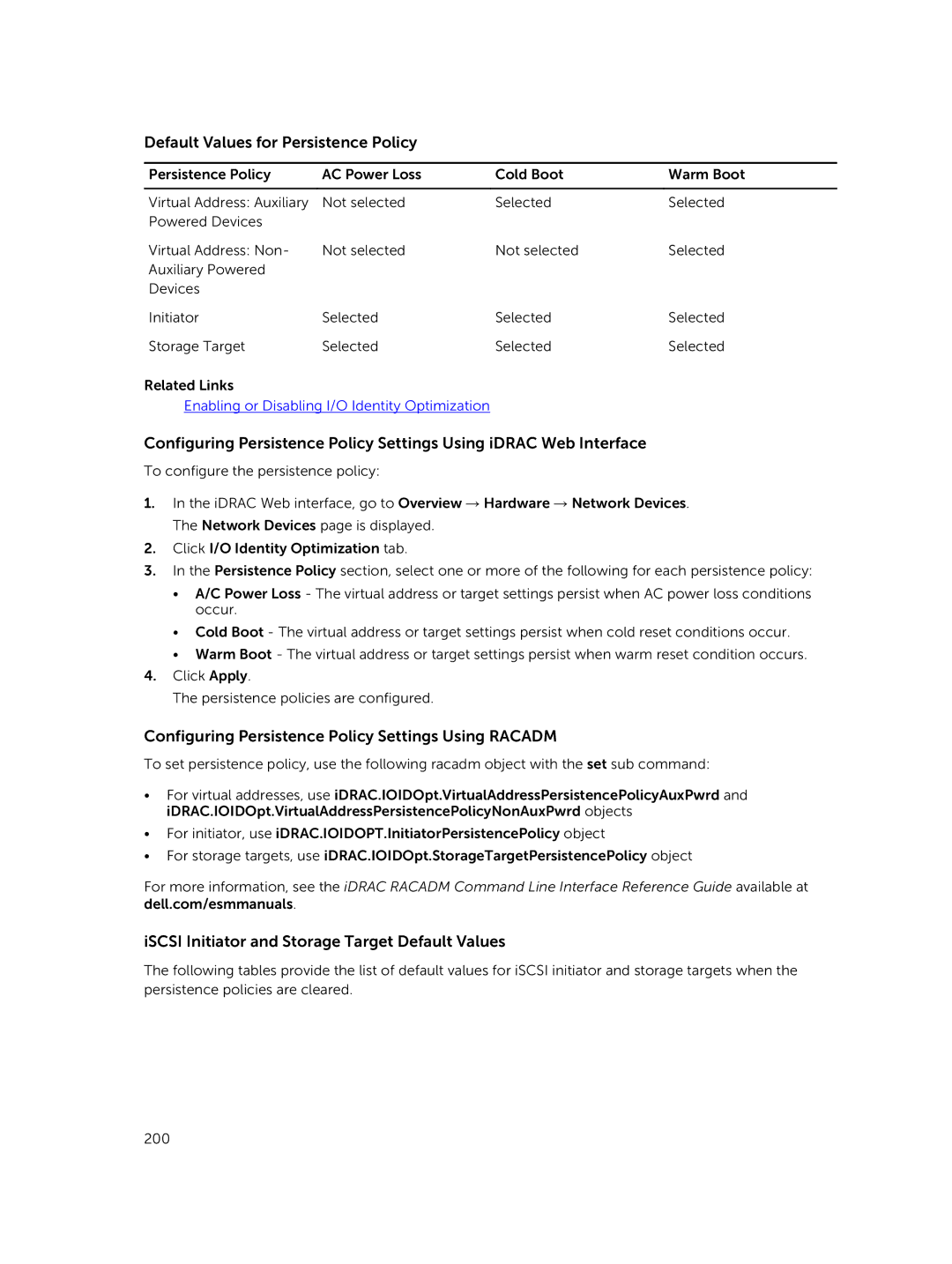 Dell iDRAC8 manual Default Values for Persistence Policy, Configuring Persistence Policy Settings Using Racadm 