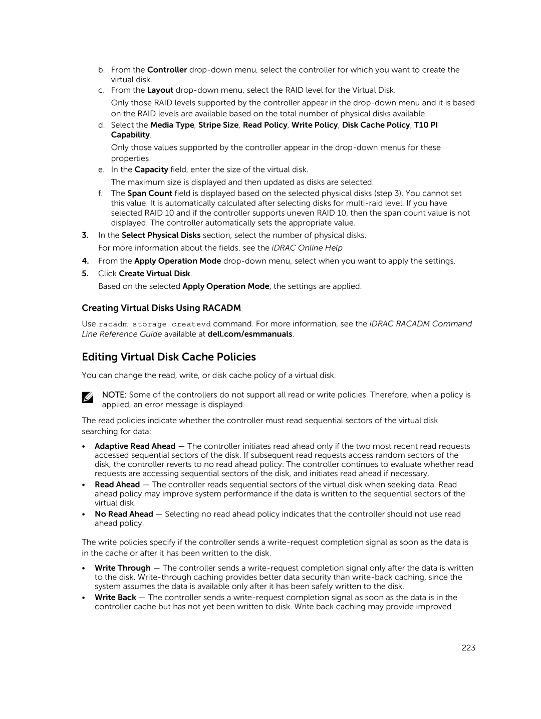 Dell iDRAC8 manual Editing Virtual Disk Cache Policies, Creating Virtual Disks Using Racadm 