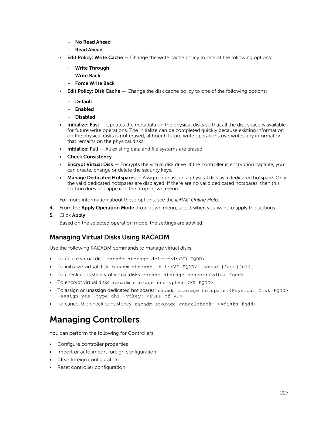 Dell iDRAC8 manual Managing Controllers, Managing Virtual Disks Using Racadm 