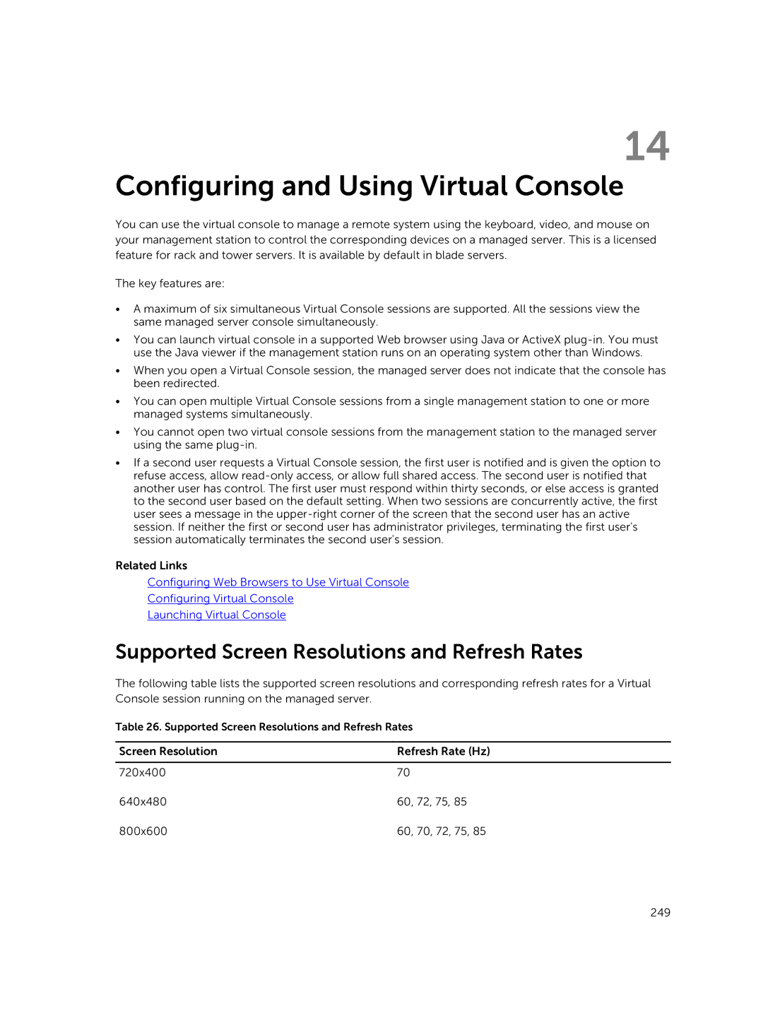 Dell iDRAC8 manual Configuring and Using Virtual Console, Supported Screen Resolutions and Refresh Rates 