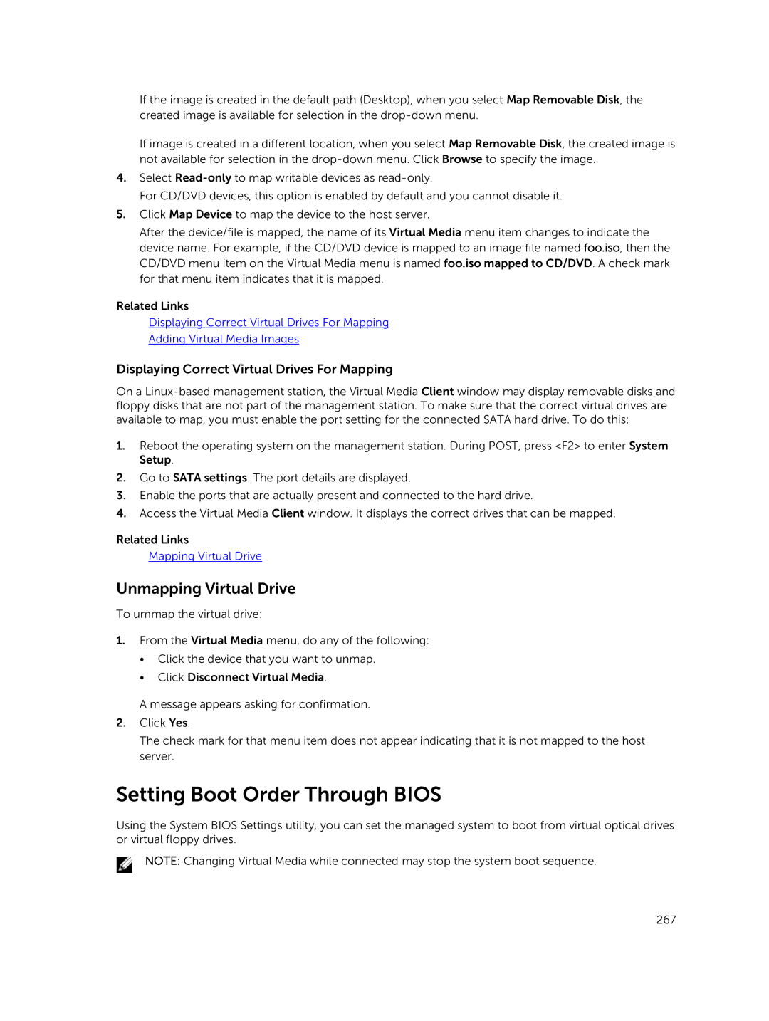 Dell iDRAC8 manual Setting Boot Order Through Bios, Unmapping Virtual Drive, Displaying Correct Virtual Drives For Mapping 