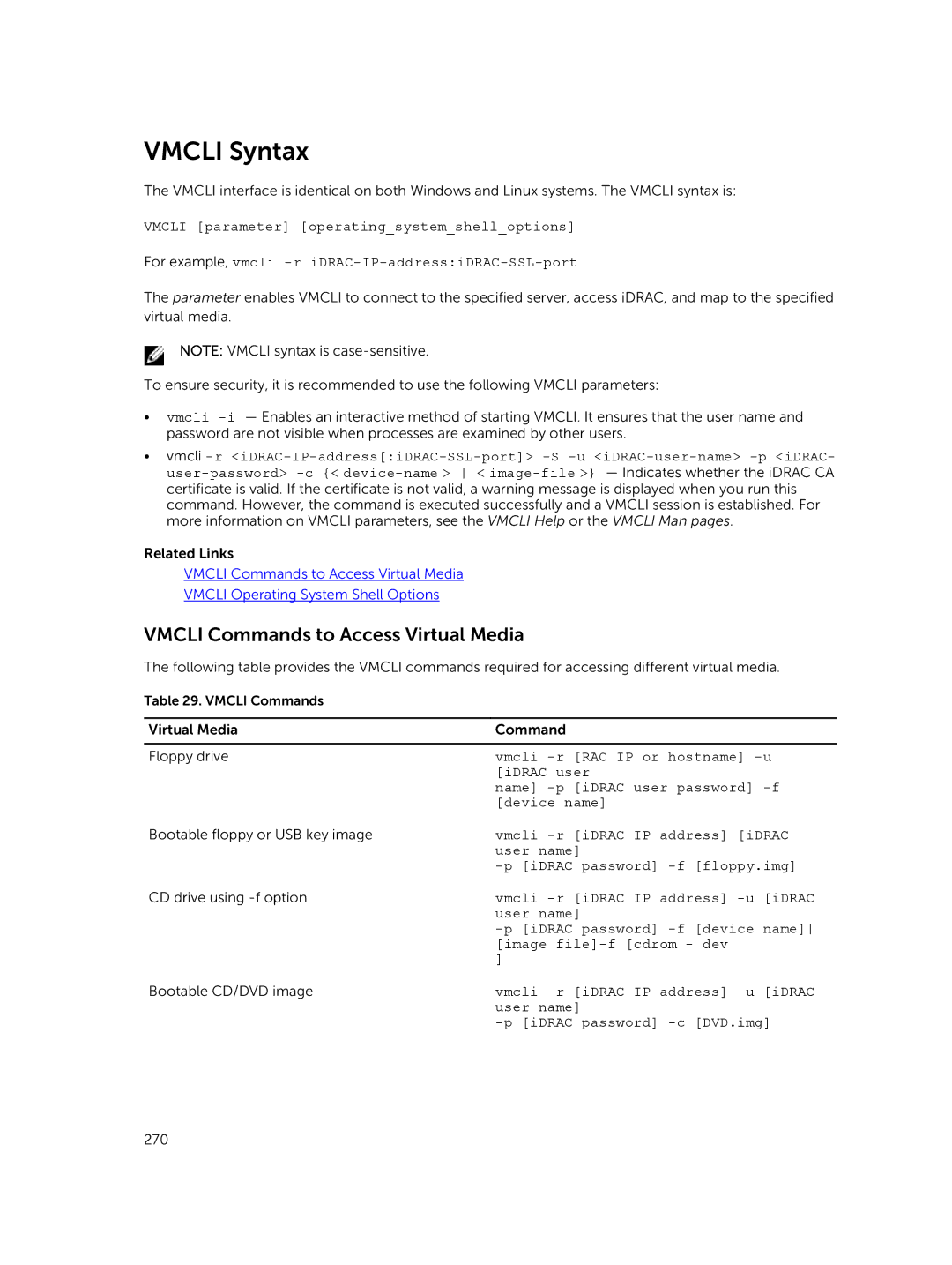 Dell iDRAC8 manual Vmcli Syntax, Vmcli Commands to Access Virtual Media 