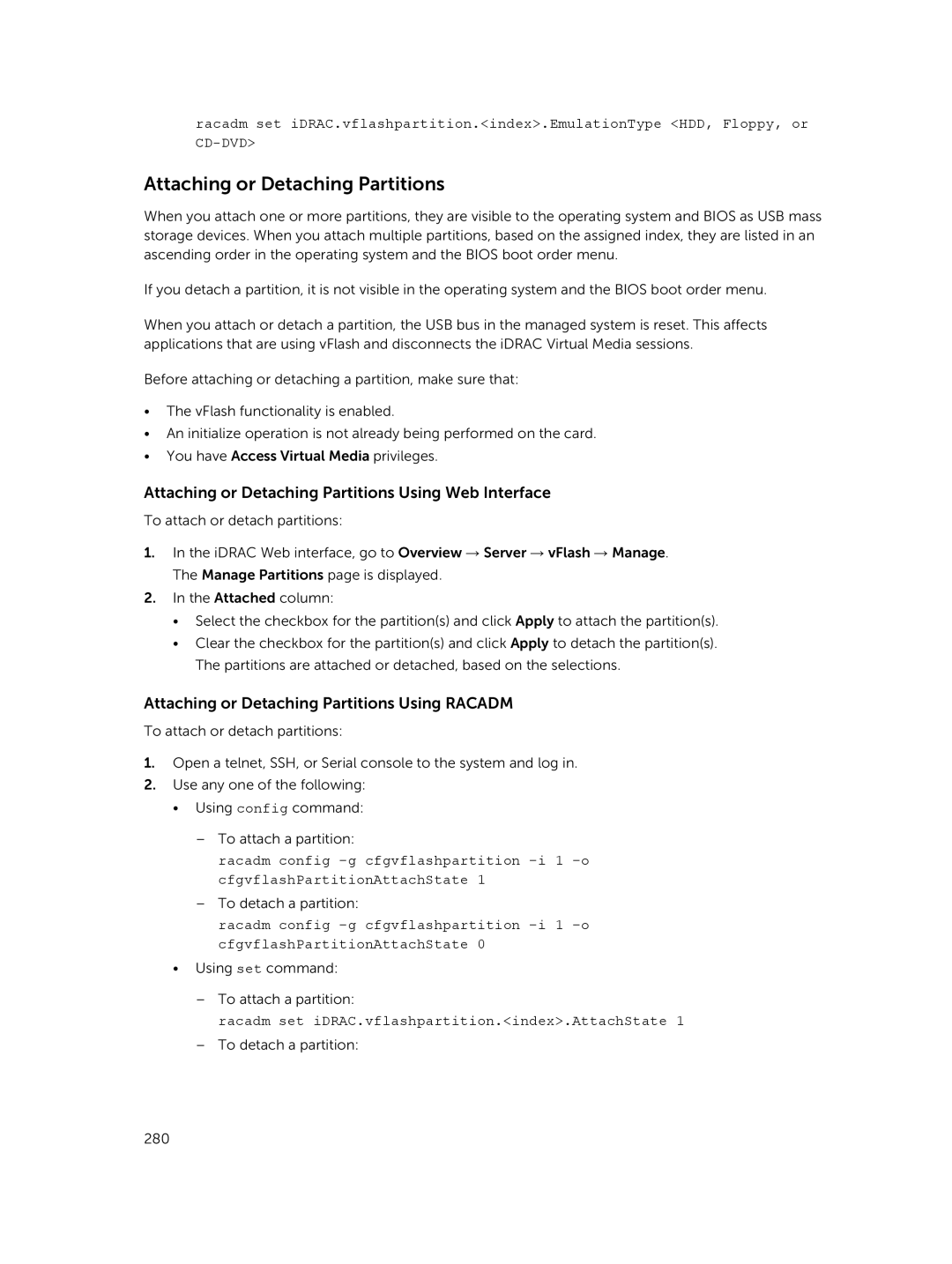 Dell iDRAC8 Attaching or Detaching Partitions Using Web Interface, Attaching or Detaching Partitions Using Racadm 