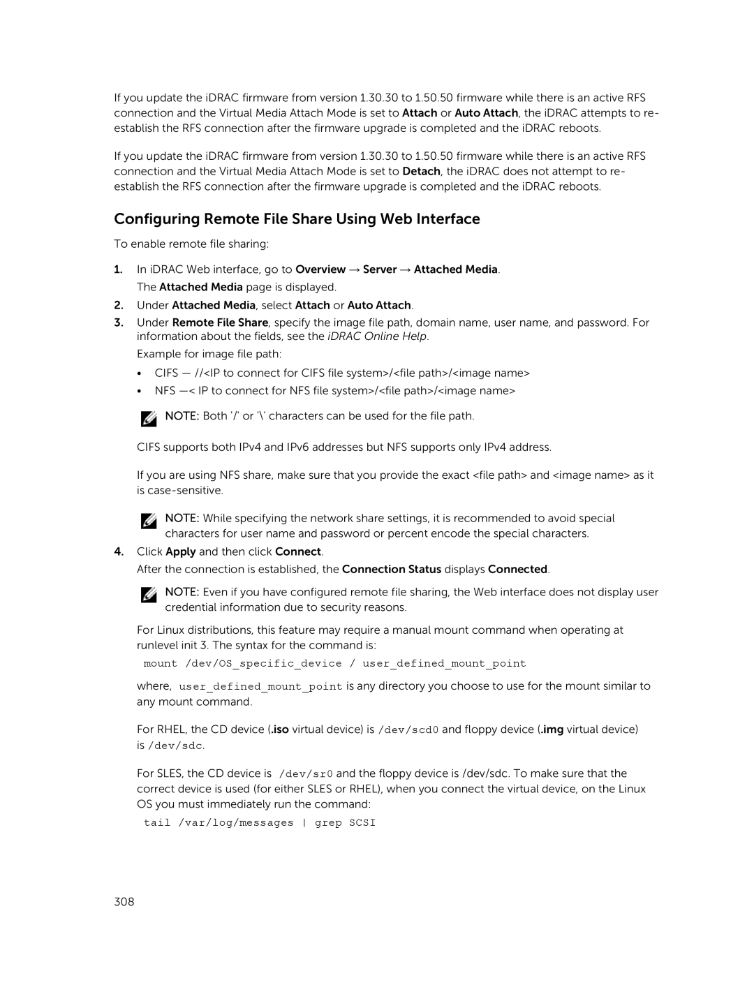 Dell iDRAC8 manual Configuring Remote File Share Using Web Interface, Mount /dev/OSspecificdevice / userdefinedmountpoint 