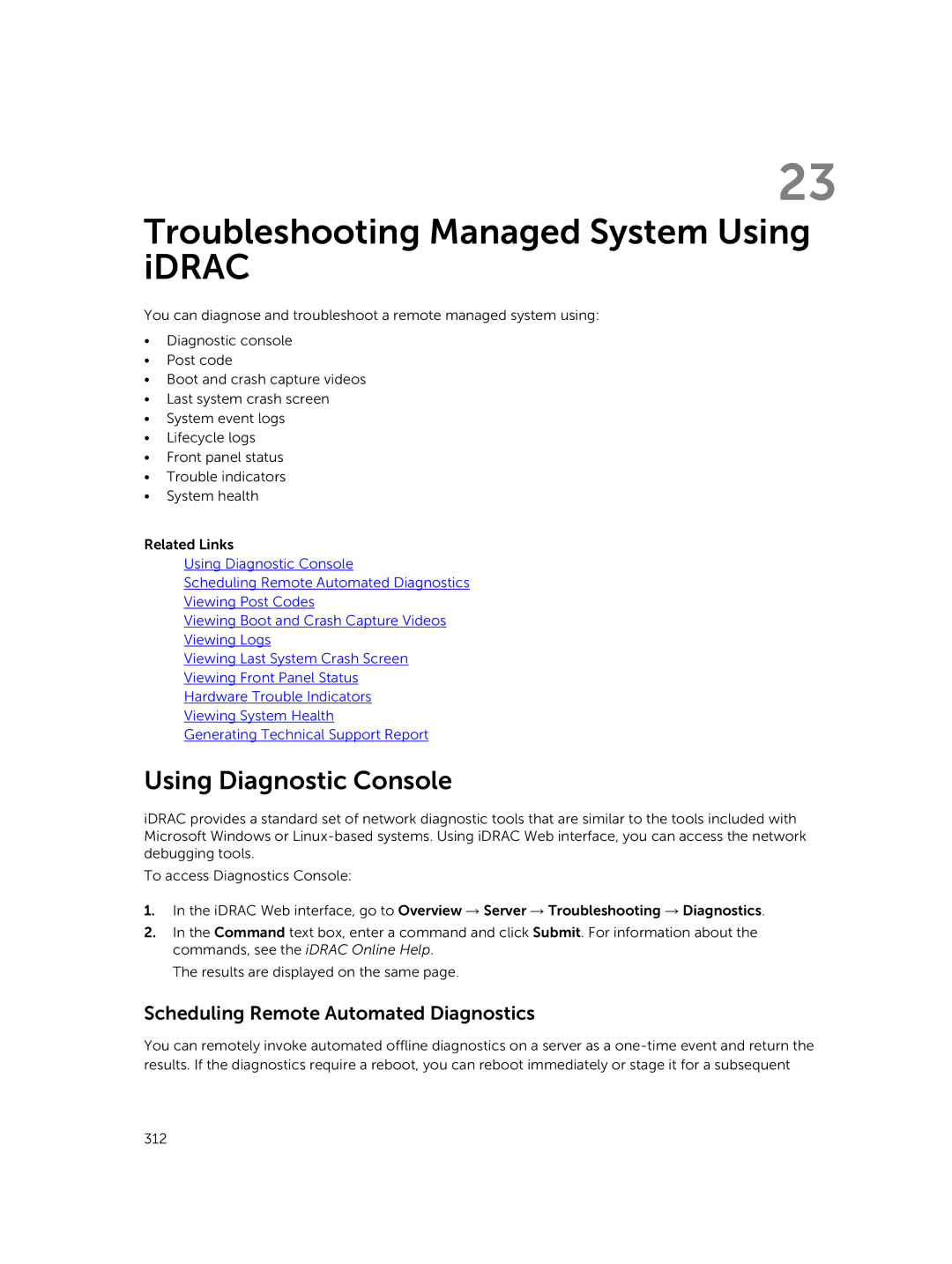 Dell iDRAC8 Troubleshooting Managed System Using iDRAC, Using Diagnostic Console, Scheduling Remote Automated Diagnostics 