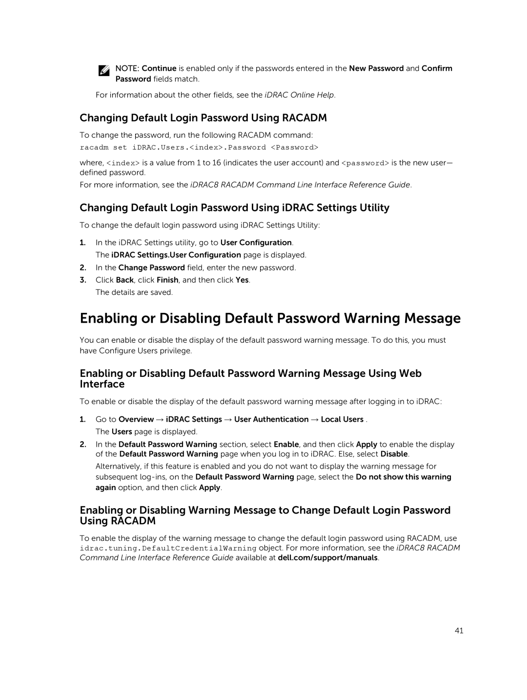 Dell iDRAC8 manual Enabling or Disabling Default Password Warning Message, Changing Default Login Password Using Racadm 