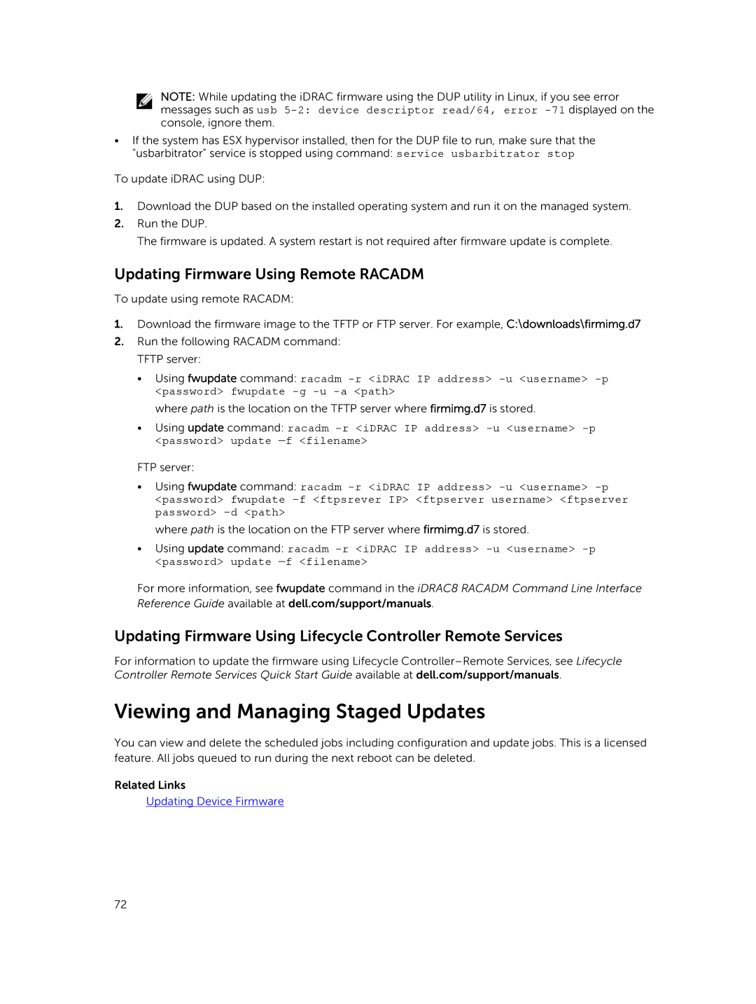 Dell iDRAC8 manual Viewing and Managing Staged Updates, Updating Firmware Using Remote Racadm 