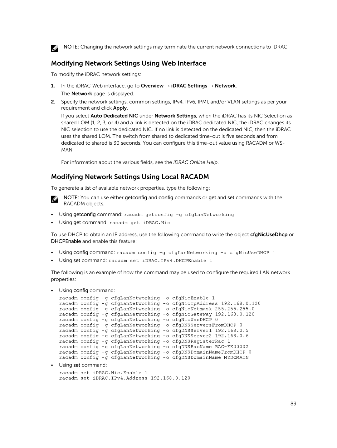 Dell iDRAC8 manual Modifying Network Settings Using Web Interface, Modifying Network Settings Using Local Racadm 