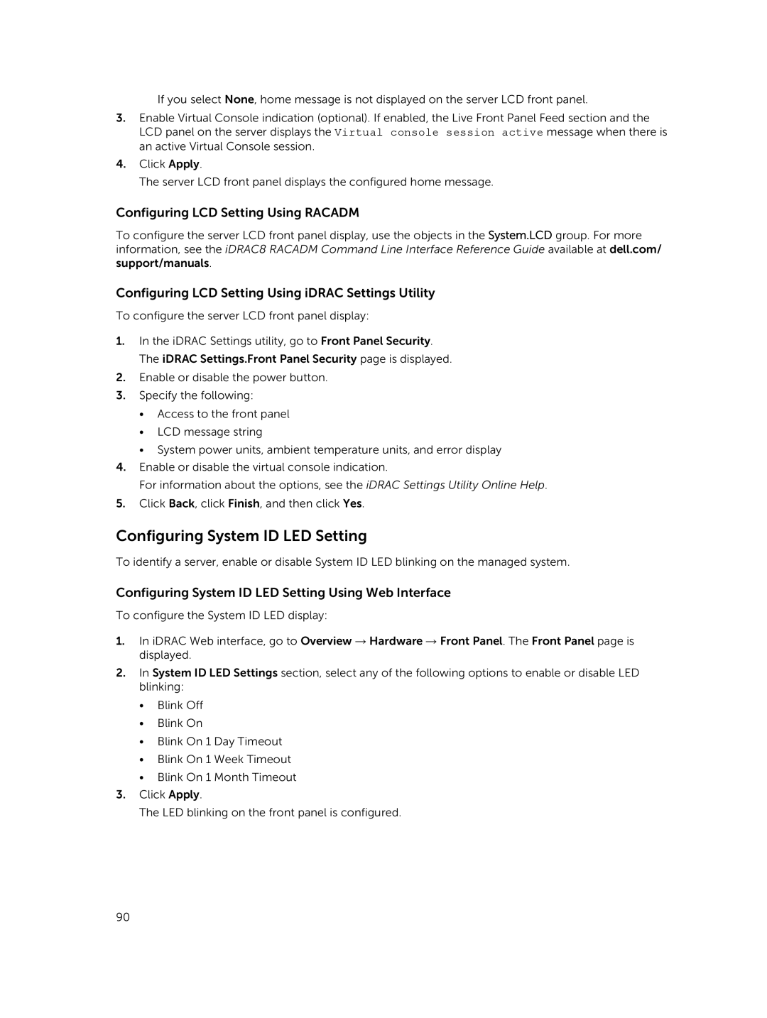 Dell iDRAC8 manual Configuring System ID LED Setting Using Web Interface 