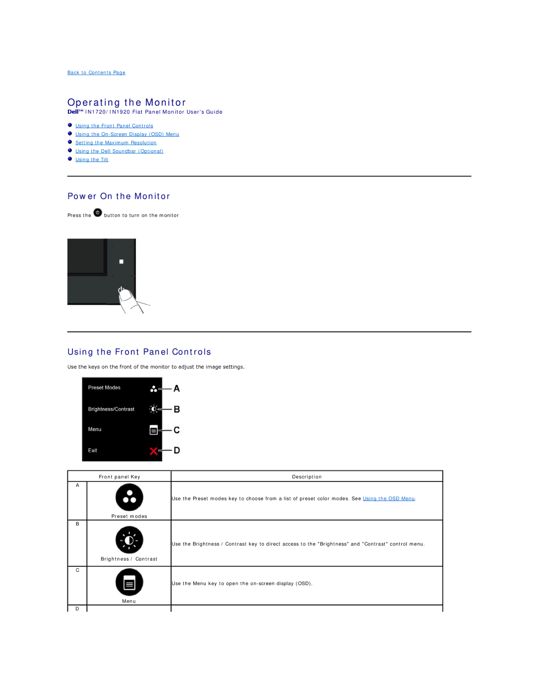 Dell IN1920B, IN1920F appendix Operating the Monitor, Power On the Monitor, Using the Front Panel Controls 