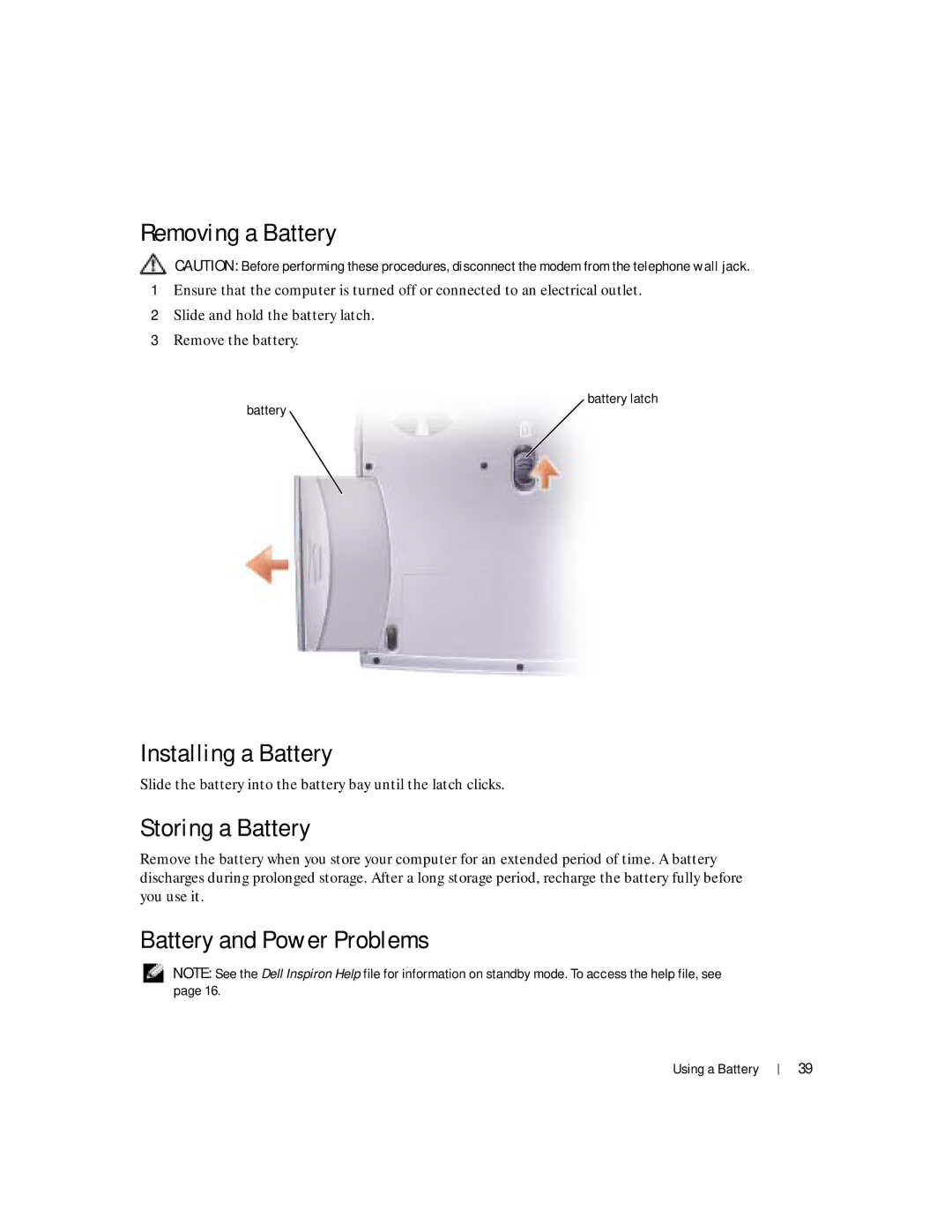 Dell Inspiron 1150 owner manual Removing a Battery, Installing a Battery, Storing a Battery, Battery and Power Problems 