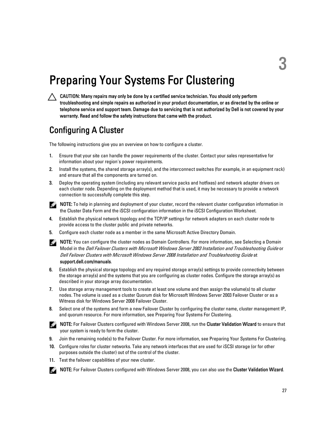 Dell ISCSI manual Preparing Your Systems For Clustering, Configuring a Cluster 