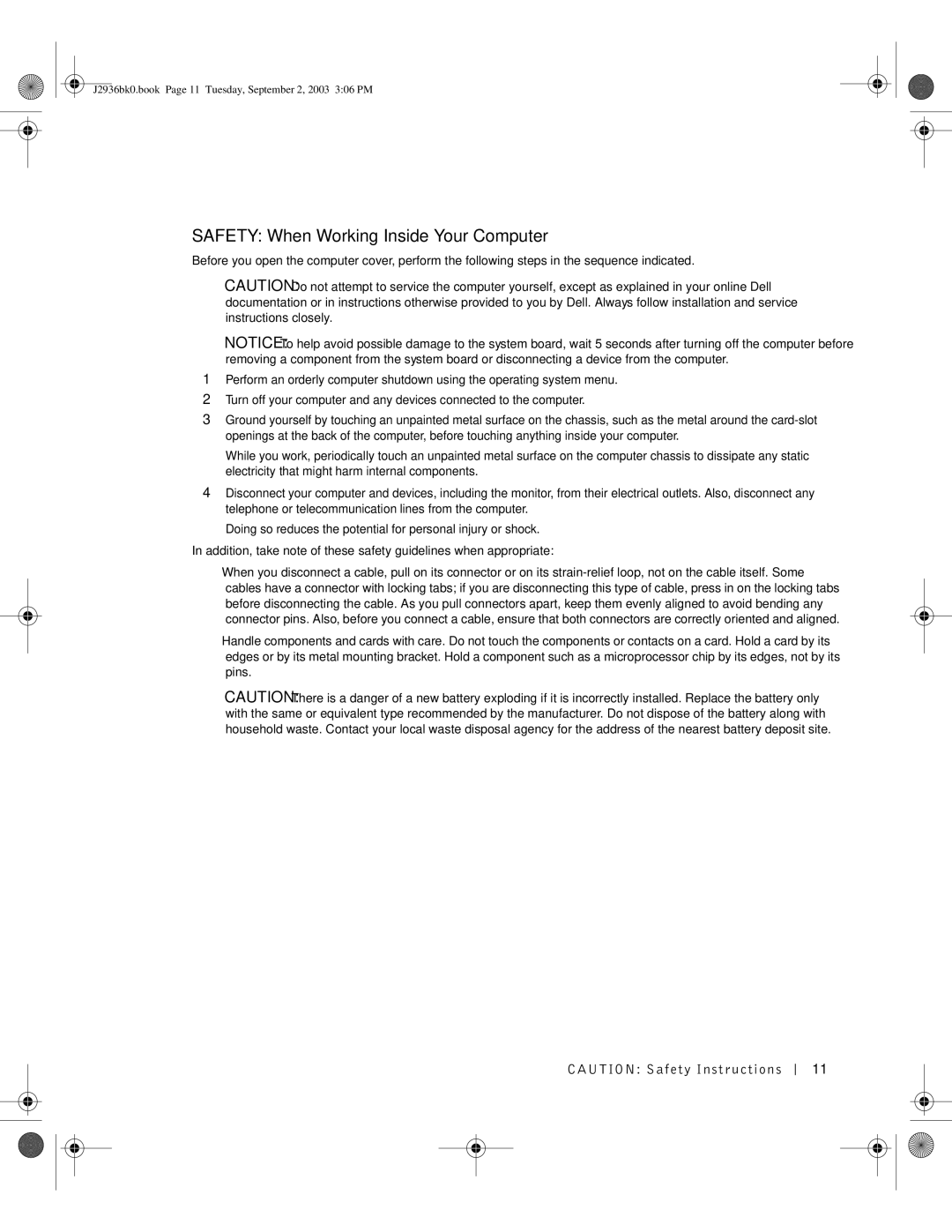 Dell J2936 manual Safety When Working Inside Your Computer 