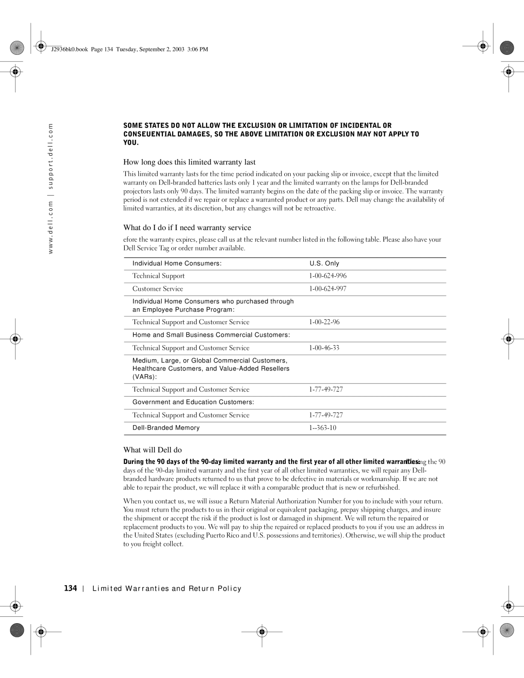 Dell J2936 manual How long does this limited warranty last?, What do I do if I need warranty service?, What will Dell do? 