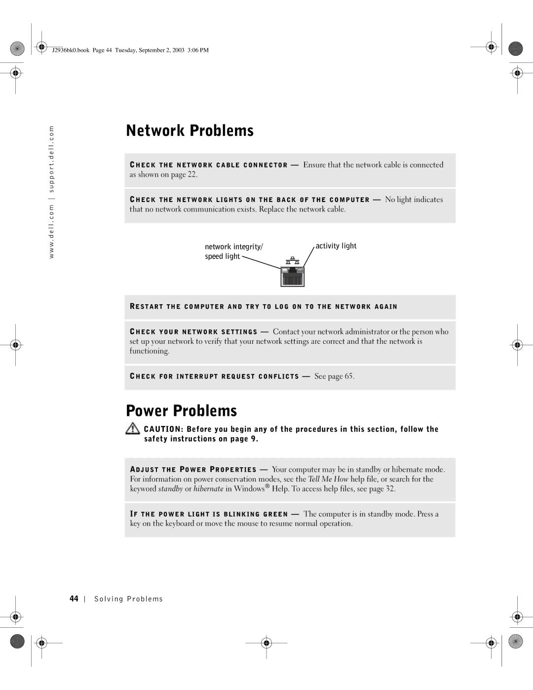 Dell J2936 manual Network Problems, Power Problems, Network integrity Activity light Speed light 