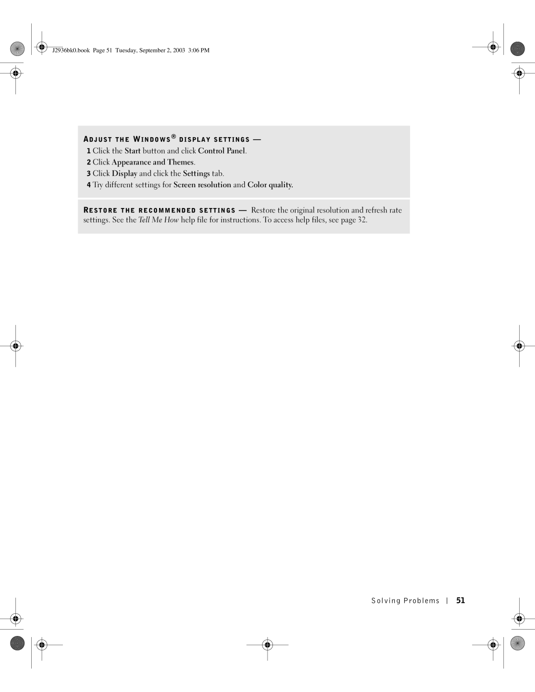 Dell J2936 manual Adjust the Windows Display Settings 