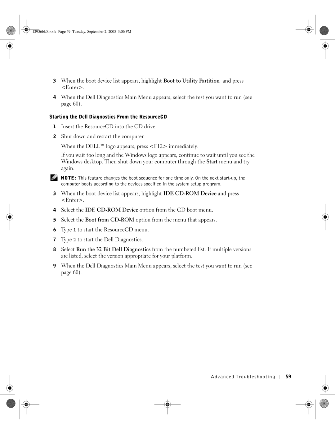 Dell J2936 manual Starting the Dell Diagnostics From the ResourceCD 