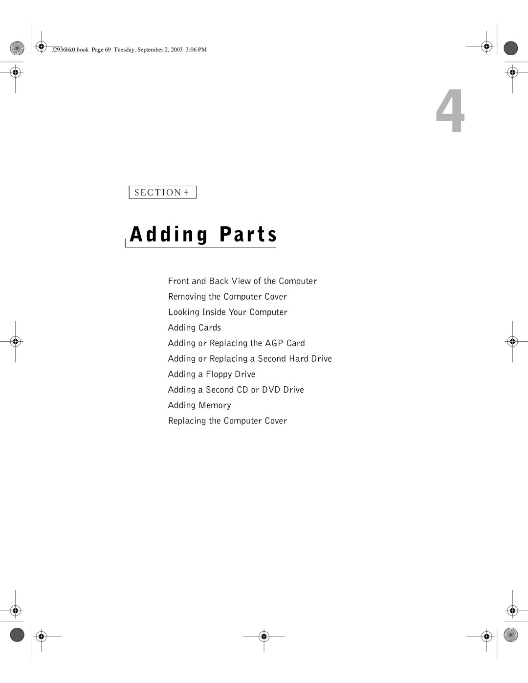 Dell J2936 manual Adding Parts 