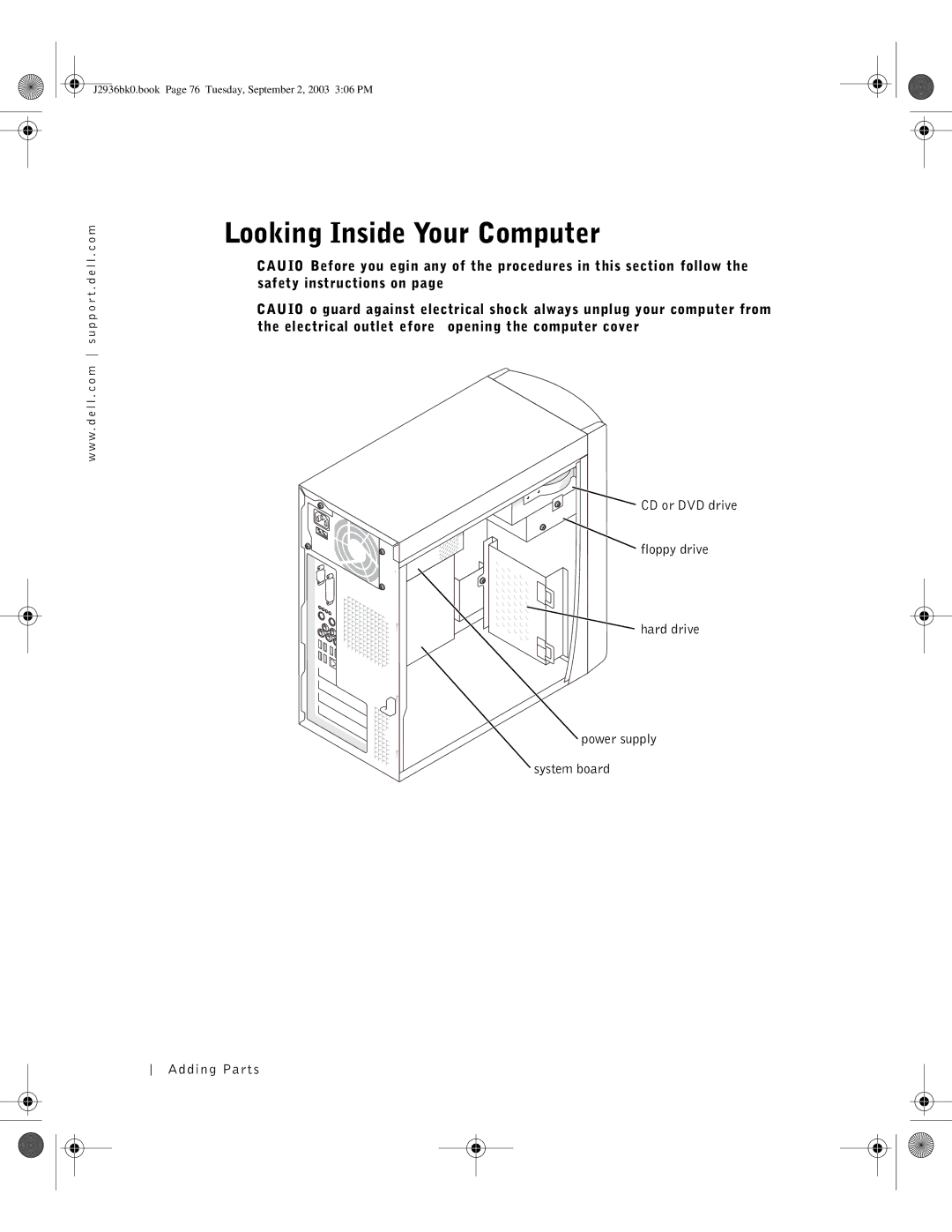 Dell J2936 manual Looking Inside Your Computer 