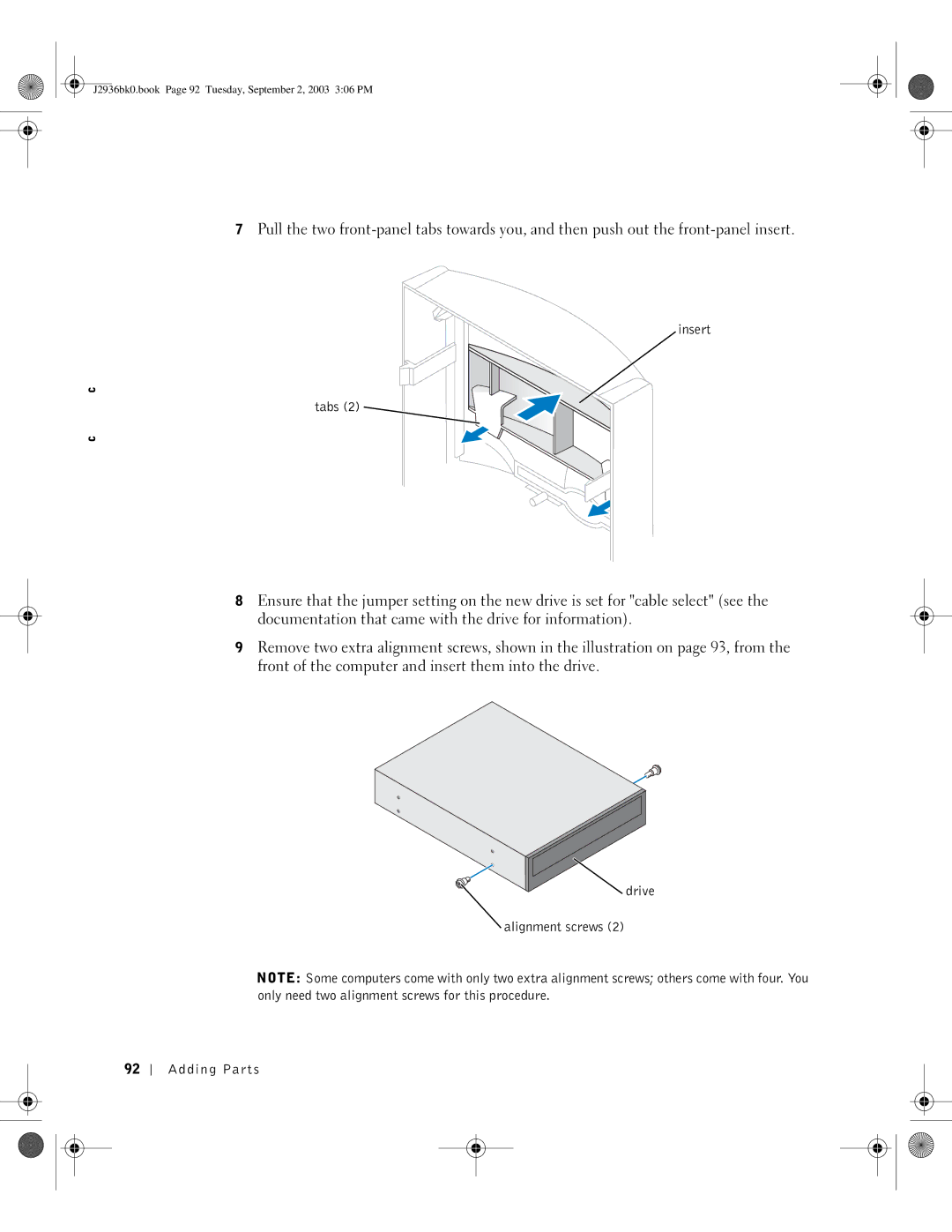 Dell J2936 manual Insert Tabs, Drive Alignment screws Adding Parts 