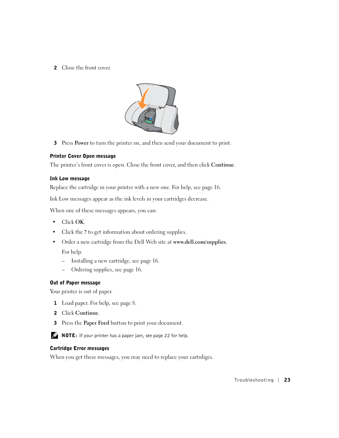 Dell J740 owner manual Printer Cover Open message, Ink Low message, Out of Paper message, Cartridge Error messages 