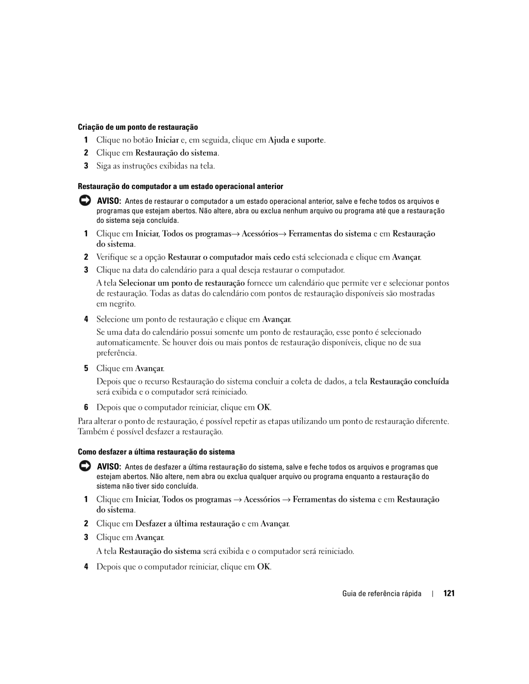 Dell DCD0, JD963 manual Criação de um ponto de restauração, Restauração do computador a um estado operacional anterior, 121 